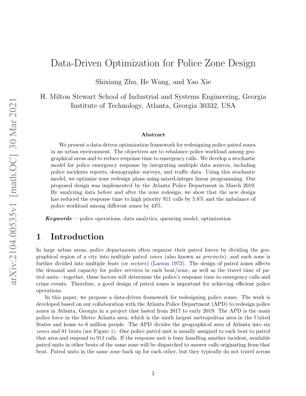 Data-Driven Optimization for Police Zone Design Arxiv:2104.00535V1