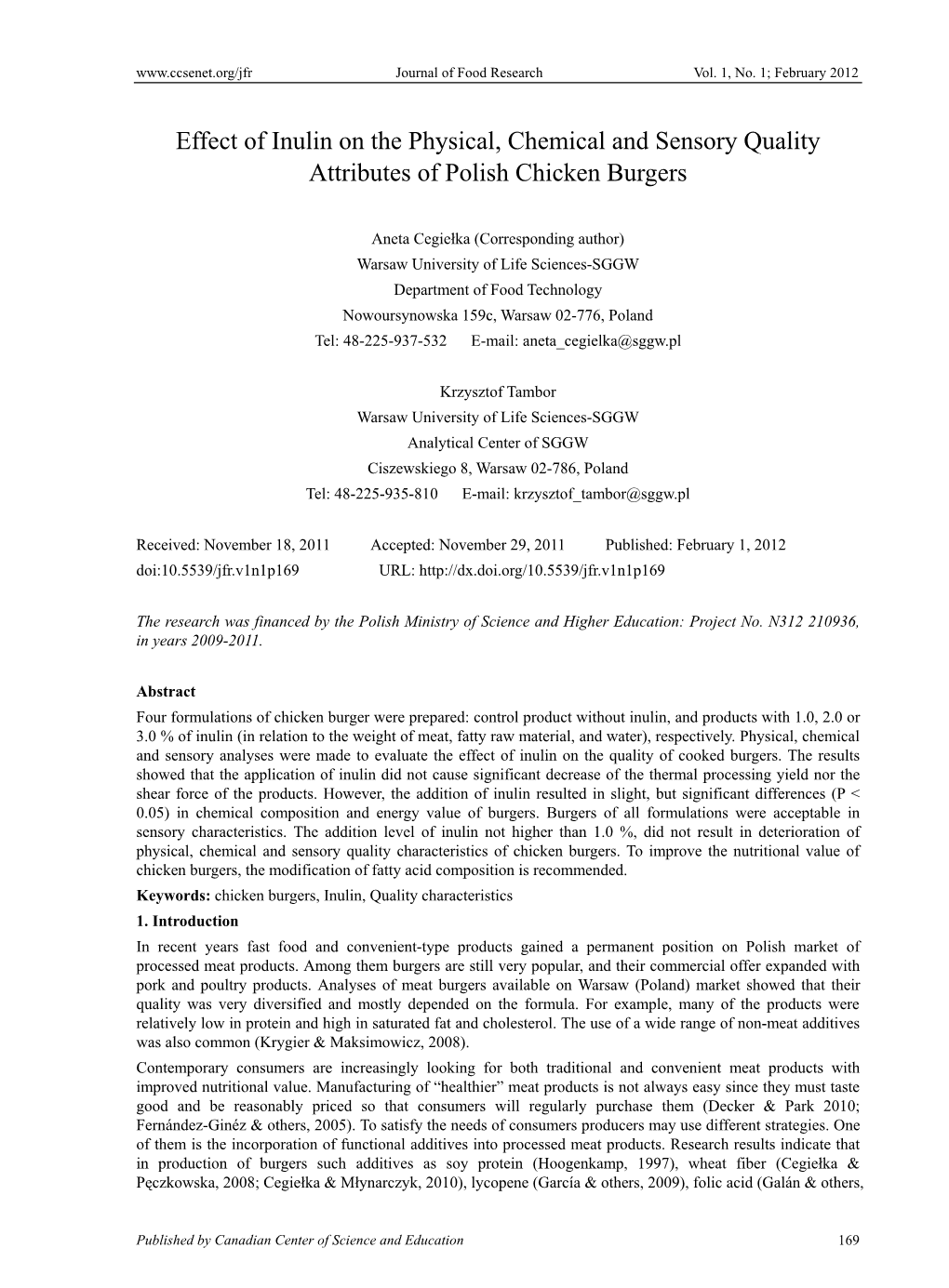 Effect of Inulin on the Physical, Chemical and Sensory Quality Attributes of Polish Chicken Burgers