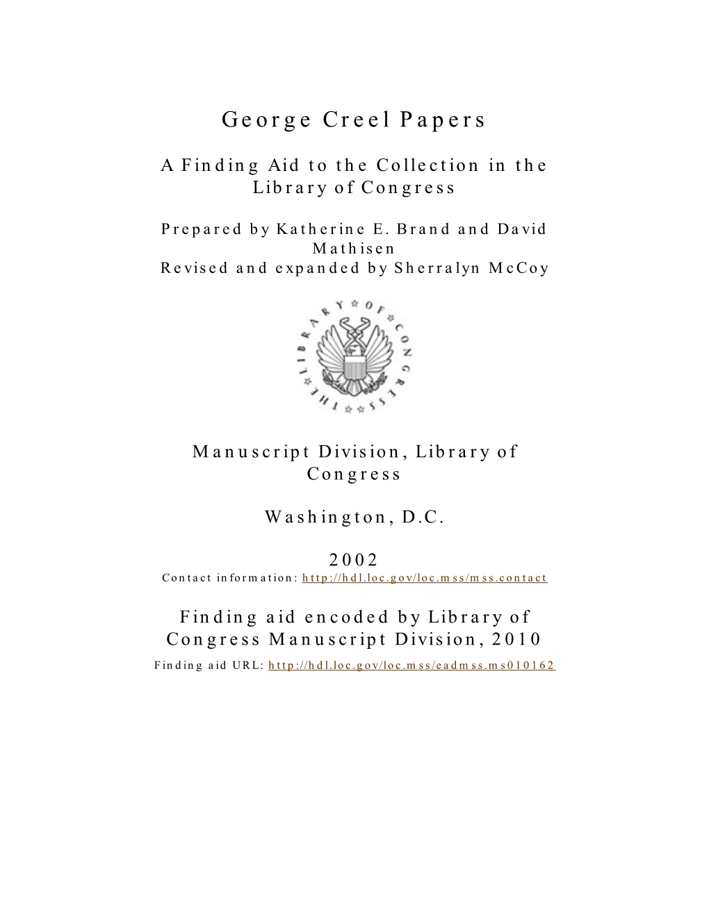 George Creel Papers [Finding Aid]. Library of Congress