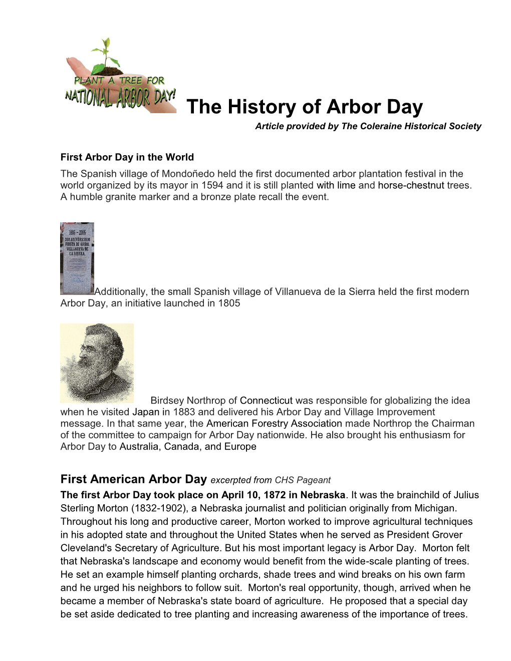 The History of Arbor Day Article Provided by the Coleraine Historical Society