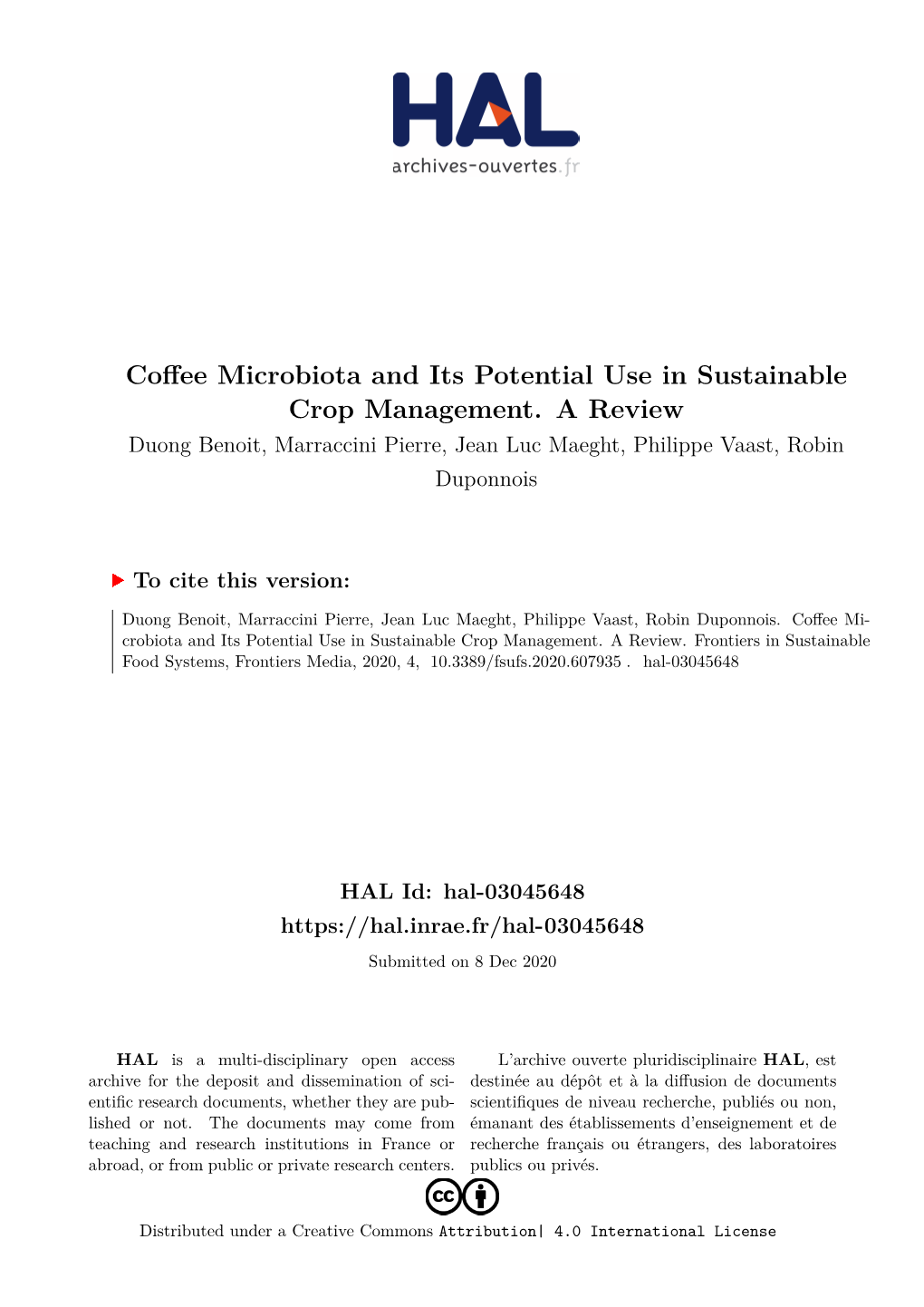 Coffee Microbiota and Its Potential Use in Sustainable Crop Management. a Review Duong Benoit, Marraccini Pierre, Jean Luc Maeght, Philippe Vaast, Robin Duponnois