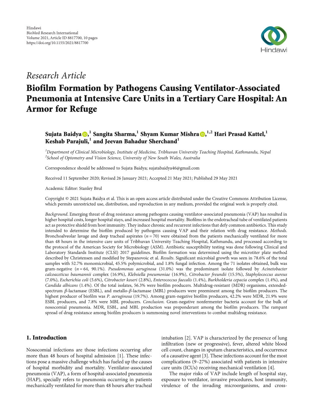 Biofilm Formation by Pathogens Causing Ventilator-Associated Pneumonia at Intensive Care Units in a Tertiary Care Hospital: an Armor for Refuge