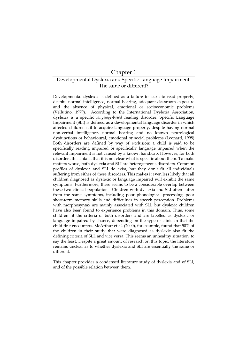 Chapter 1 Developmental Dyslexia and Specific Language Impairment