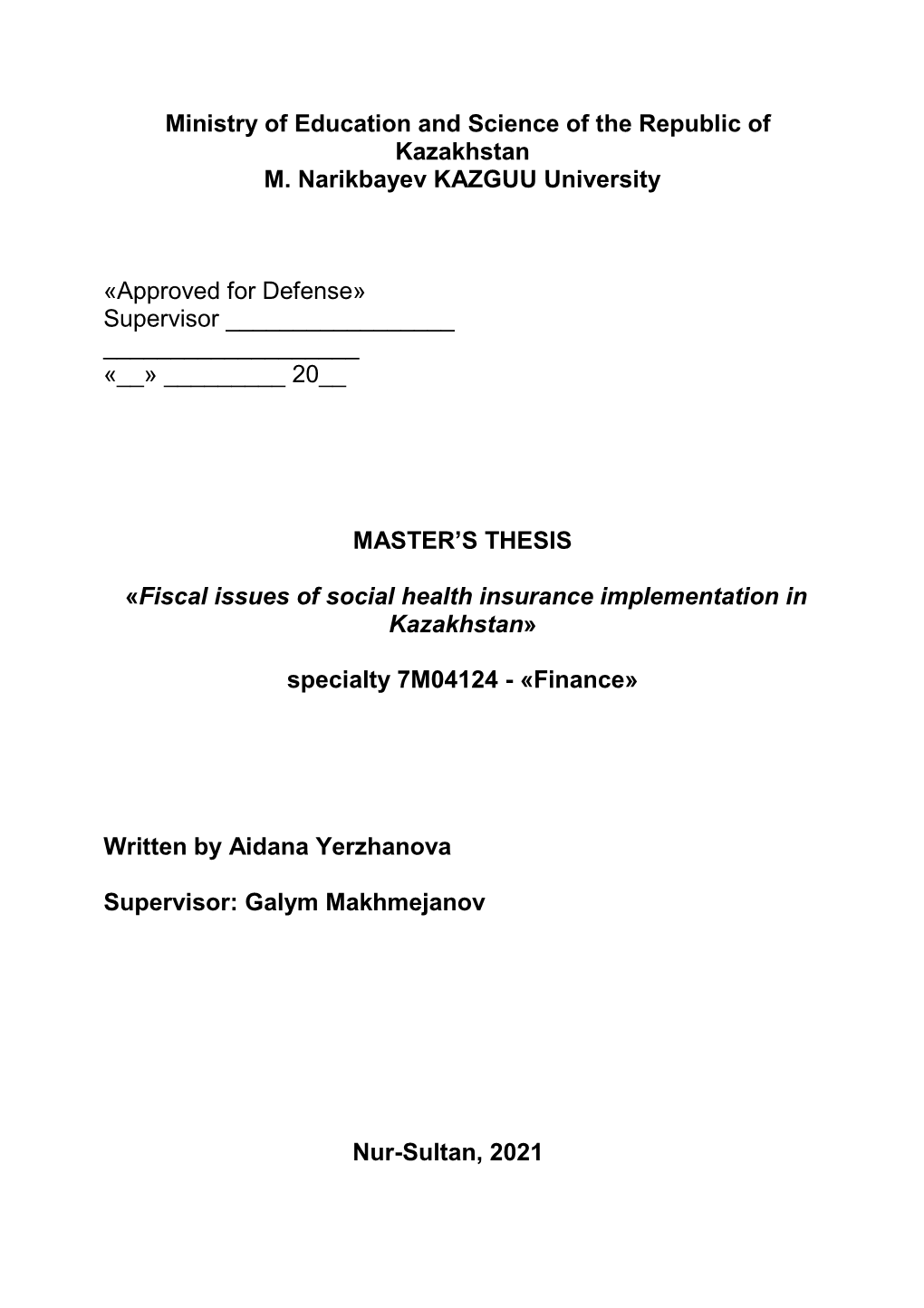 Approved for Defense» Supervisor ______«__» ______20__