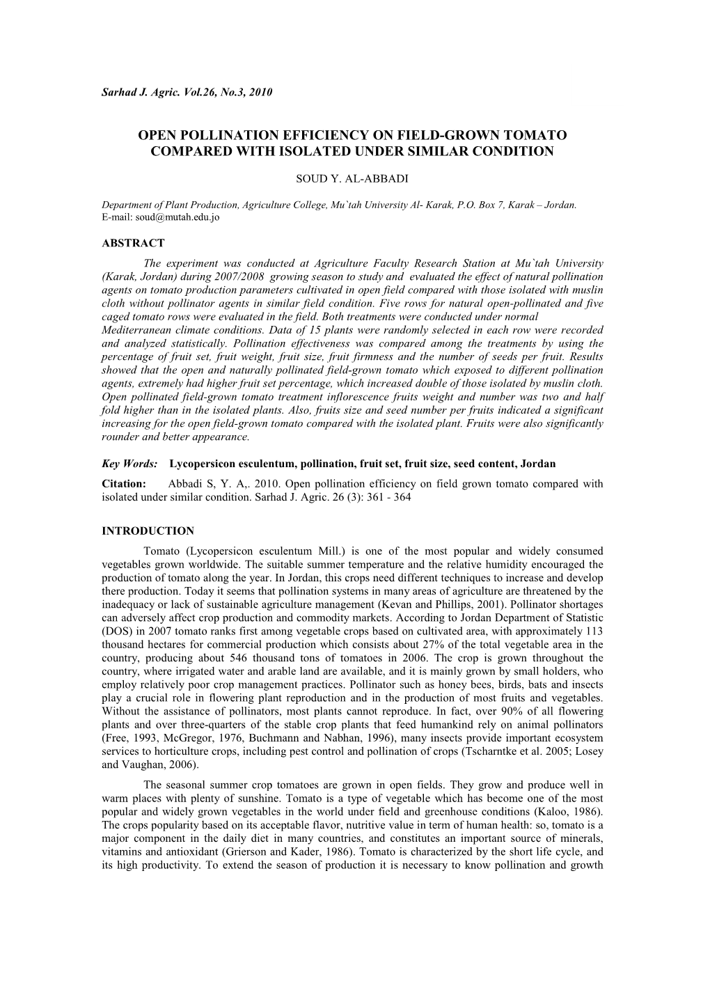 Open Pollination Efficiency on Field-Grown Tomato Compared with Isolated Under Similar Condition