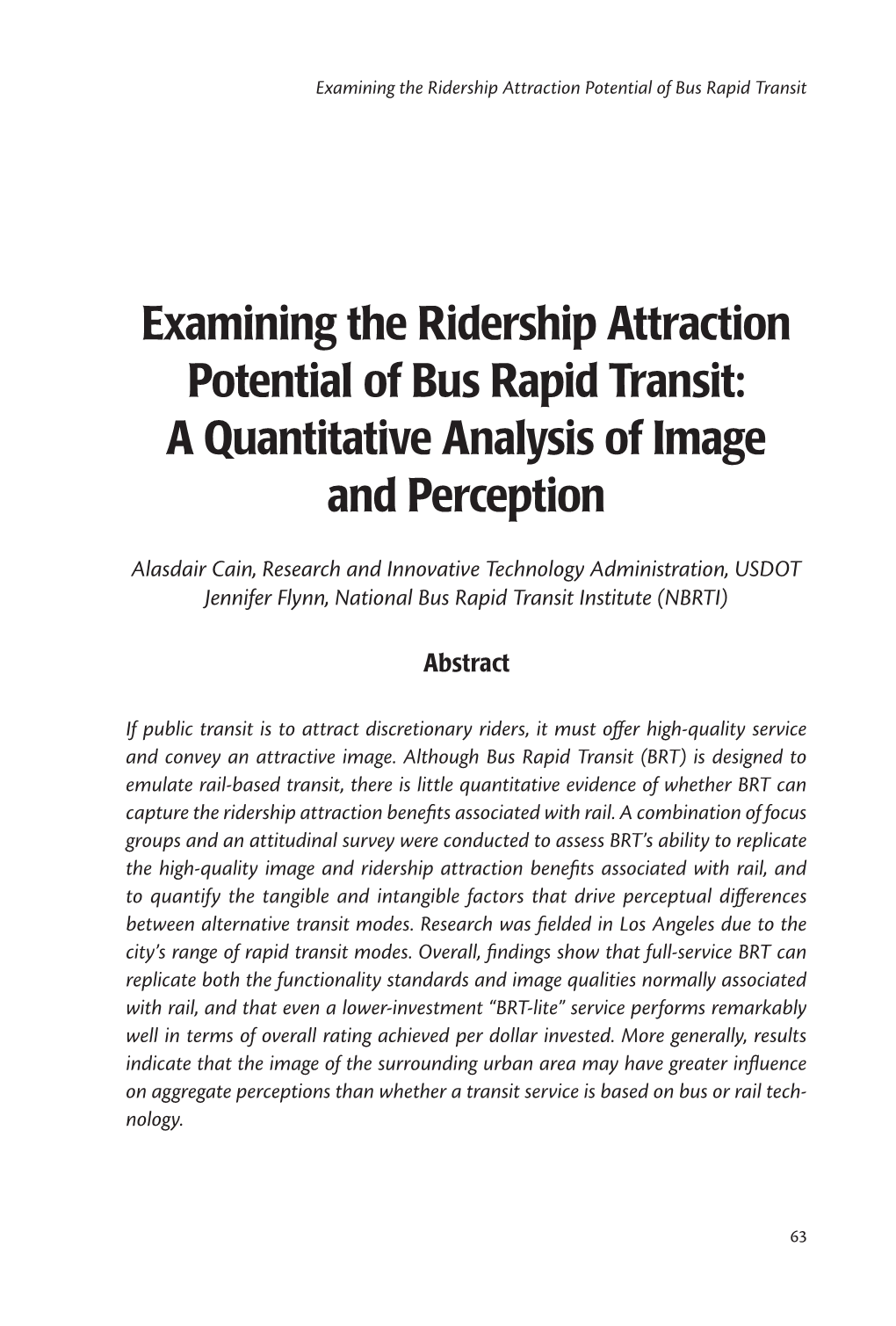 Examining the Ridership Attraction Potential of Bus Rapid Transit