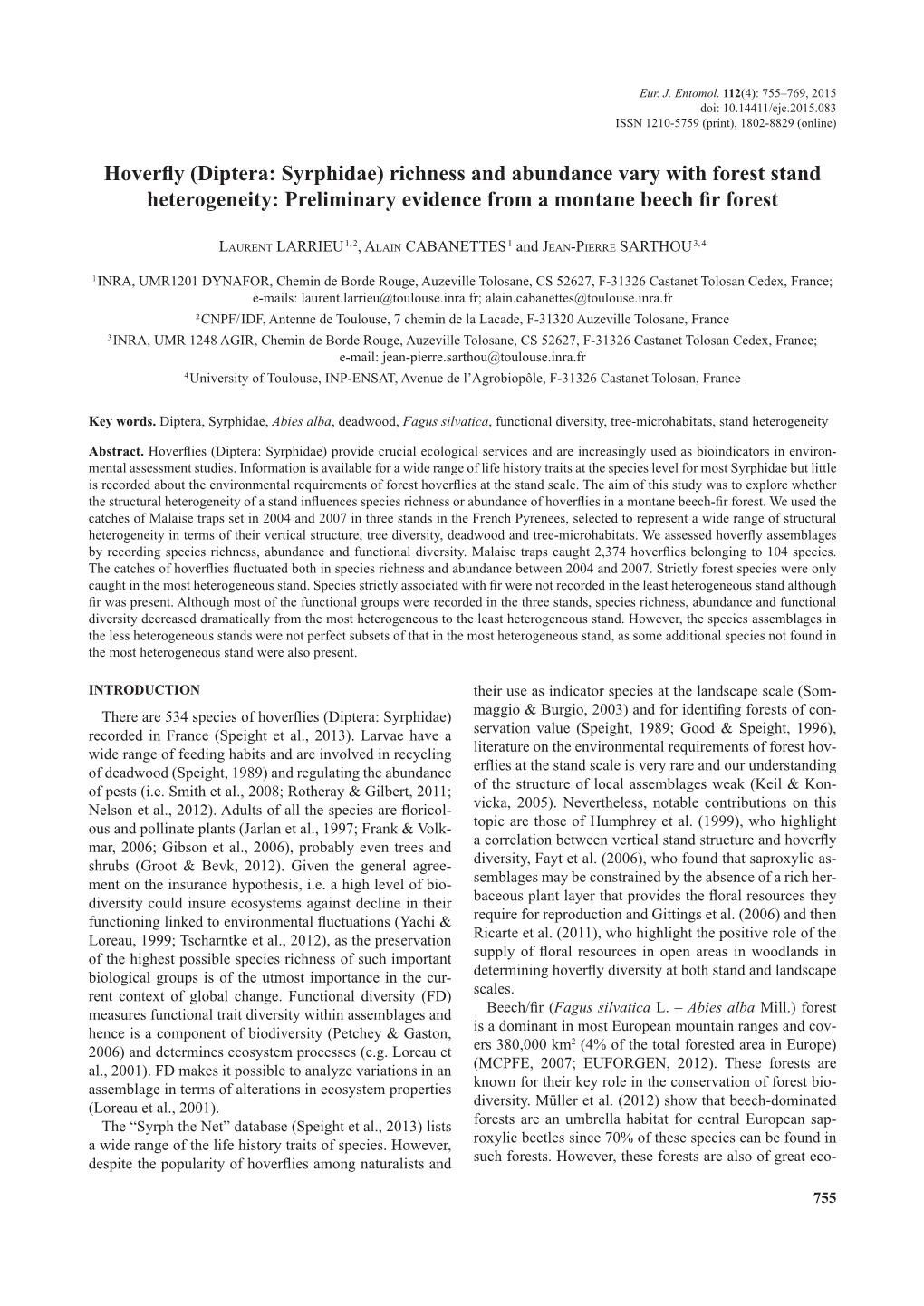 Hoverfly (Diptera: Syrphidae) Richness and Abundance Vary with Forest Stand Heterogeneity: Preliminary Evidence from a Montane Beech Fir Forest