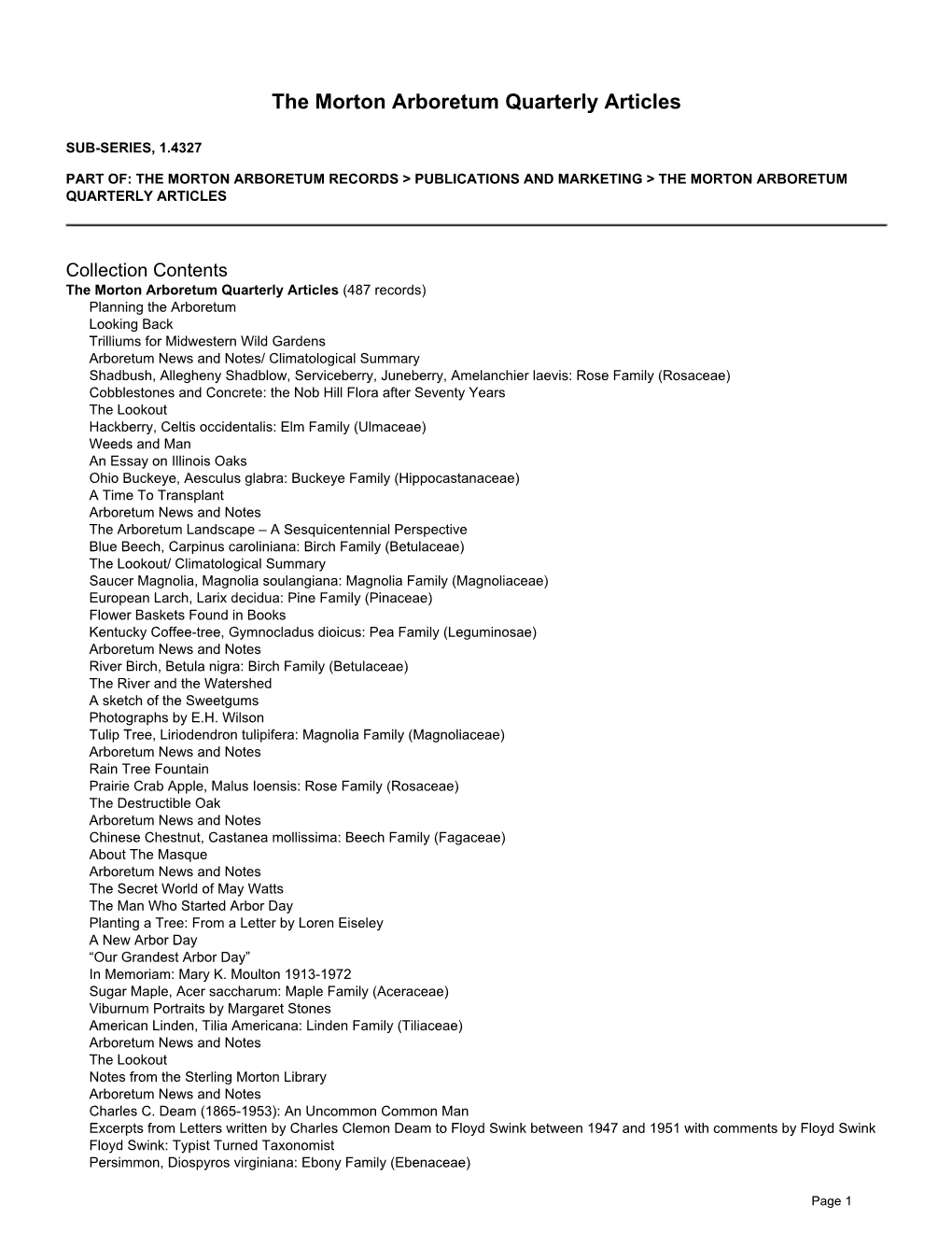 Summary for the Morton Arboretum Quarterly Articles (1.4327)