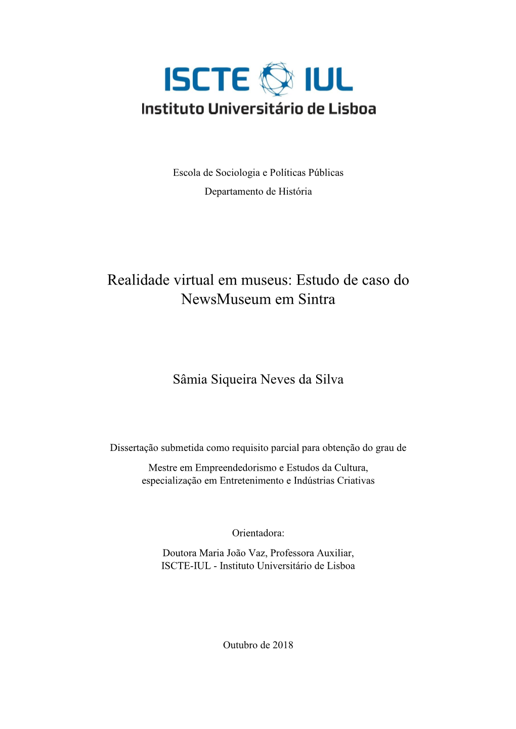 Realidade Virtual Em Museus: Estudo De Caso Do Newsmuseum Em Sintra