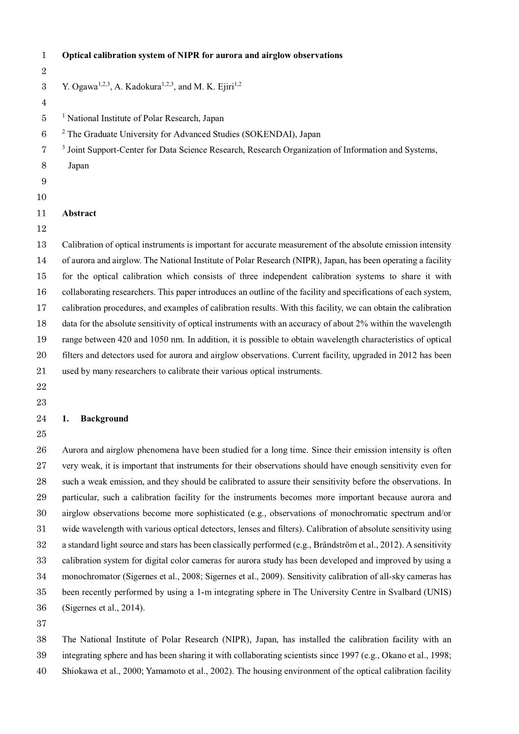 Optical Calibration System of NIPR for Aurora and Airglow Observations 1