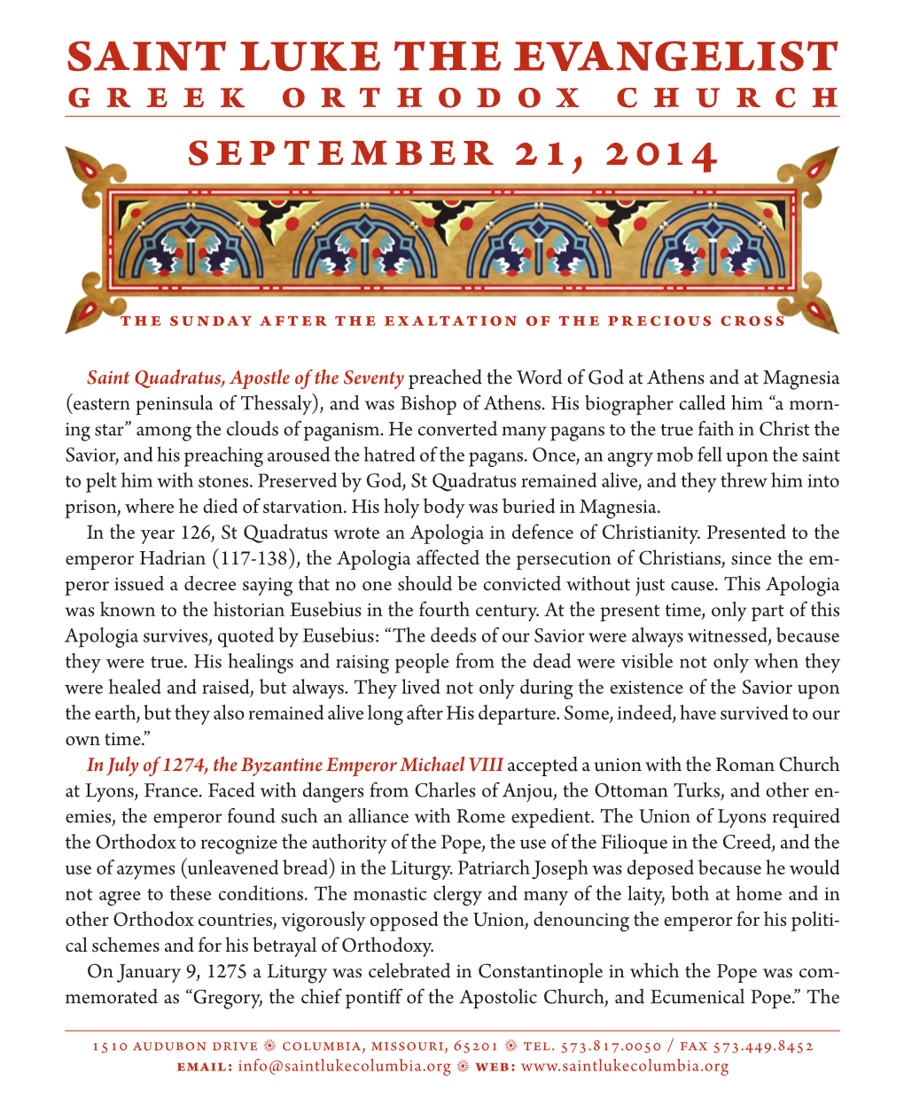 SAINT LUKE the EVANGELIST GREEK ORTHODOX CHURCH September 21, 2014