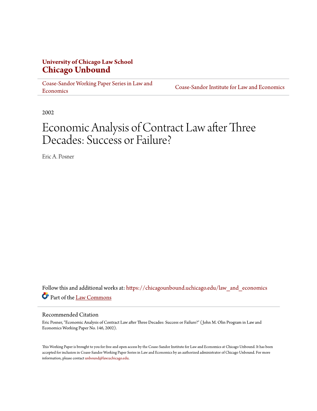 Economic Analysis of Contract Law After Three Decades: Success Or Failure? Eric A