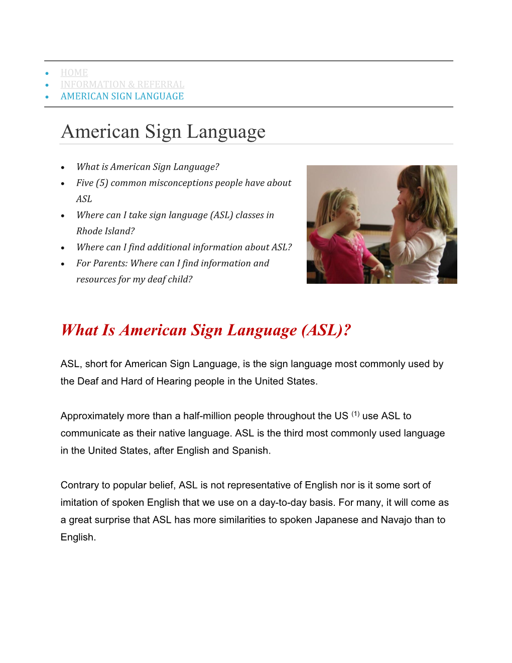 American Sign Language