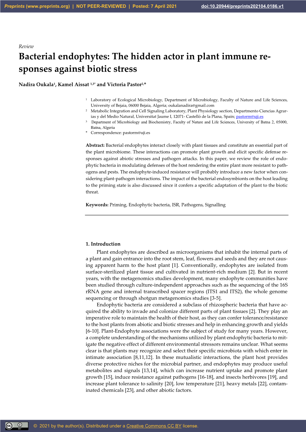 Bacterial Endophytes: the Hidden Actor in Plant Immune Re- Sponses Against Biotic Stress