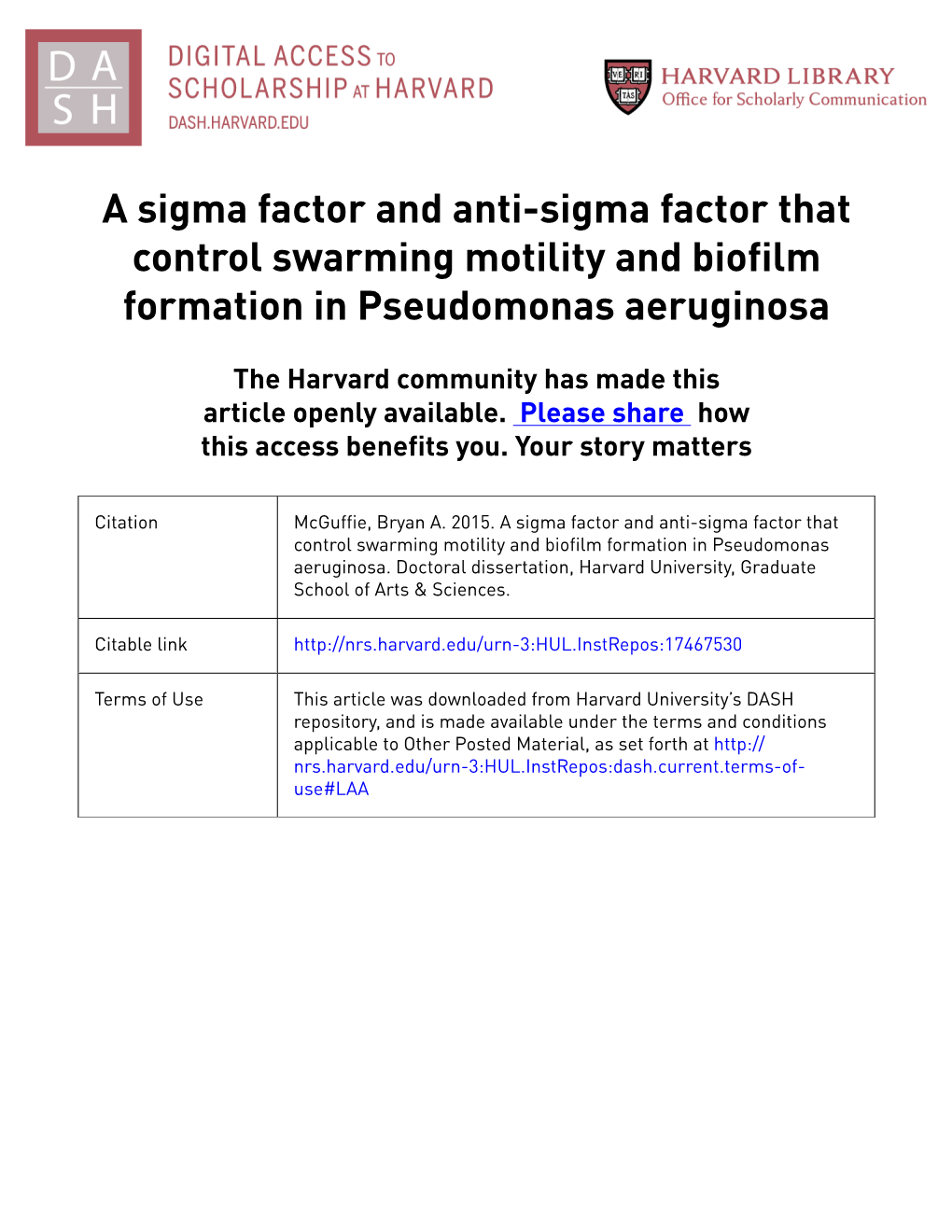 A Sigma Factor and Anti-Sigma Factor That Control Swarming Motility and Biofilm Formation in Pseudomonas Aeruginosa