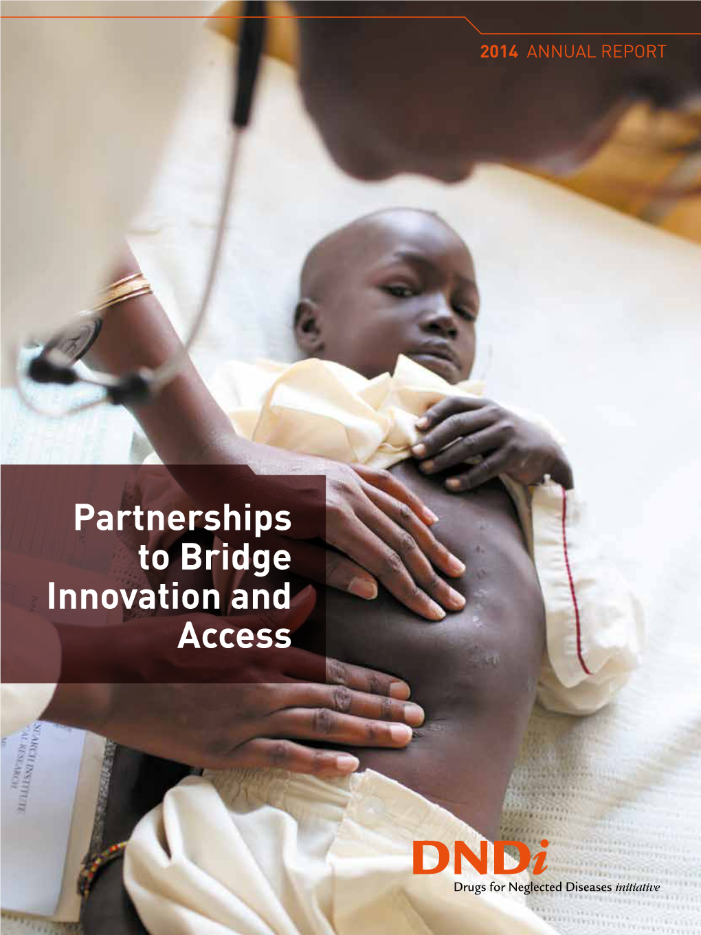 Partnerships to Bridge Innovation and Access