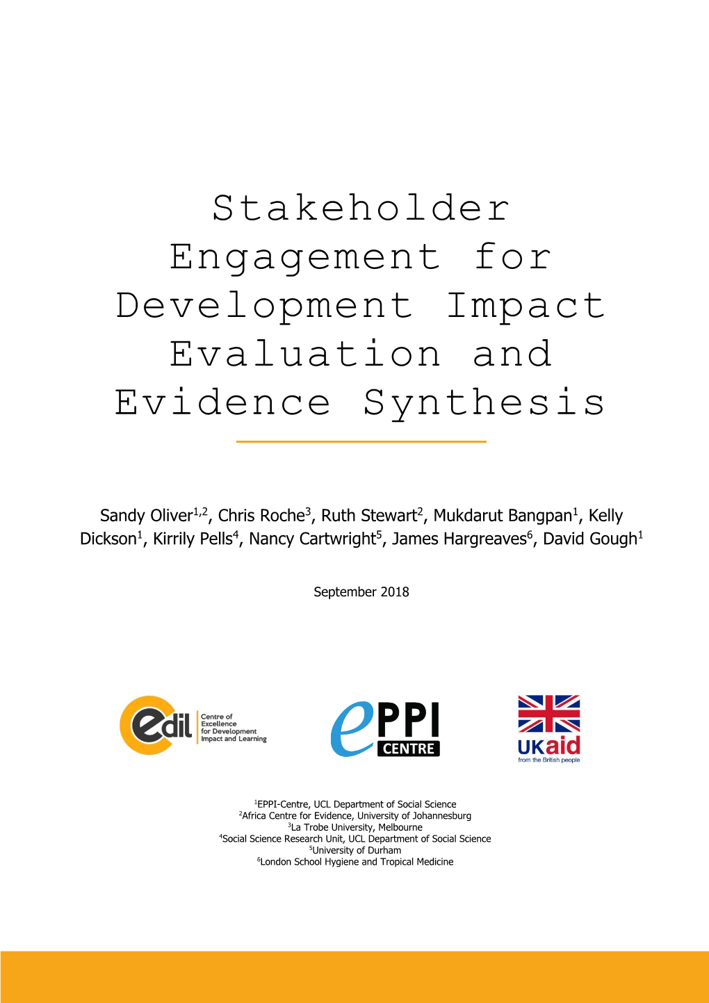 Stakeholder Engagement for Development Impact Evaluation and Evidence Synthesis CEDIL Inception Paper 3: London