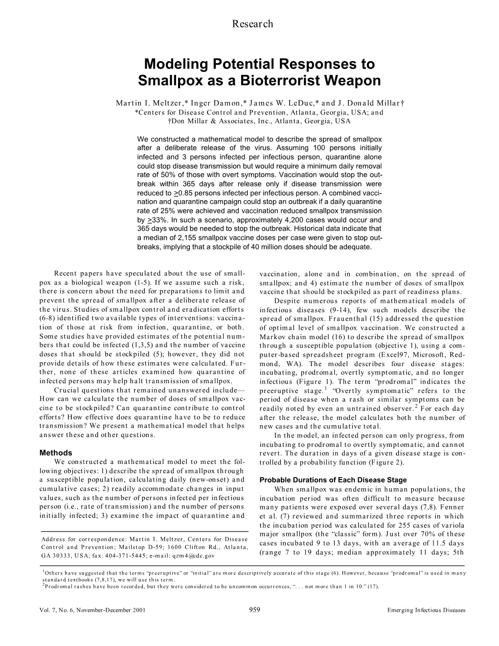 Modeling Potential Responses to Smallpox As a Bioterrorist Weapon