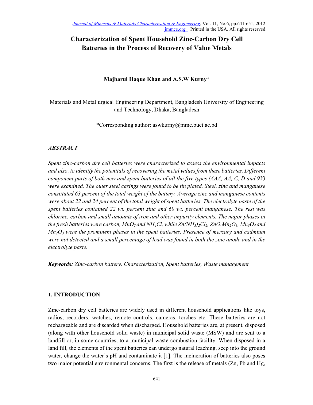 Characterization of Spent Household Zinc-Carbon Dry Cell Batteries in the Process of Recovery of Value Metals