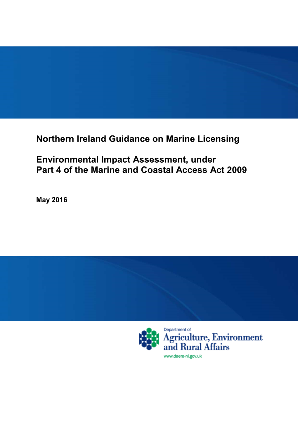 Northern Ireland Guidance on Marine Licensing Environmental Impact