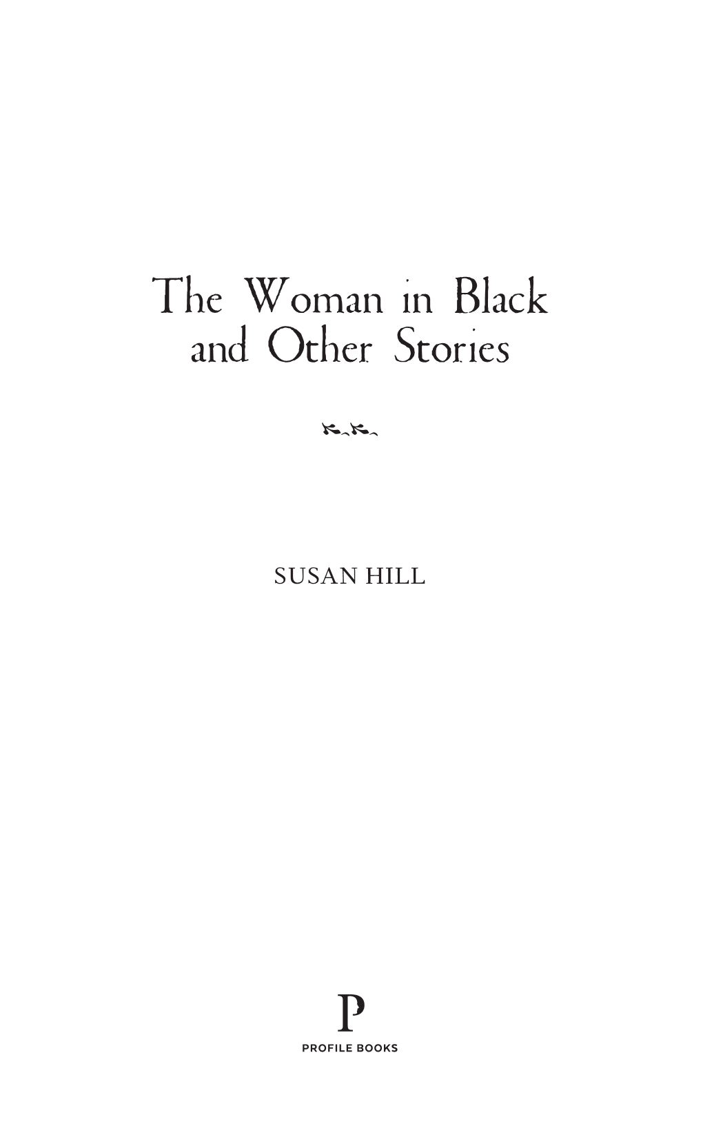 The Woman in Black and Other Stories