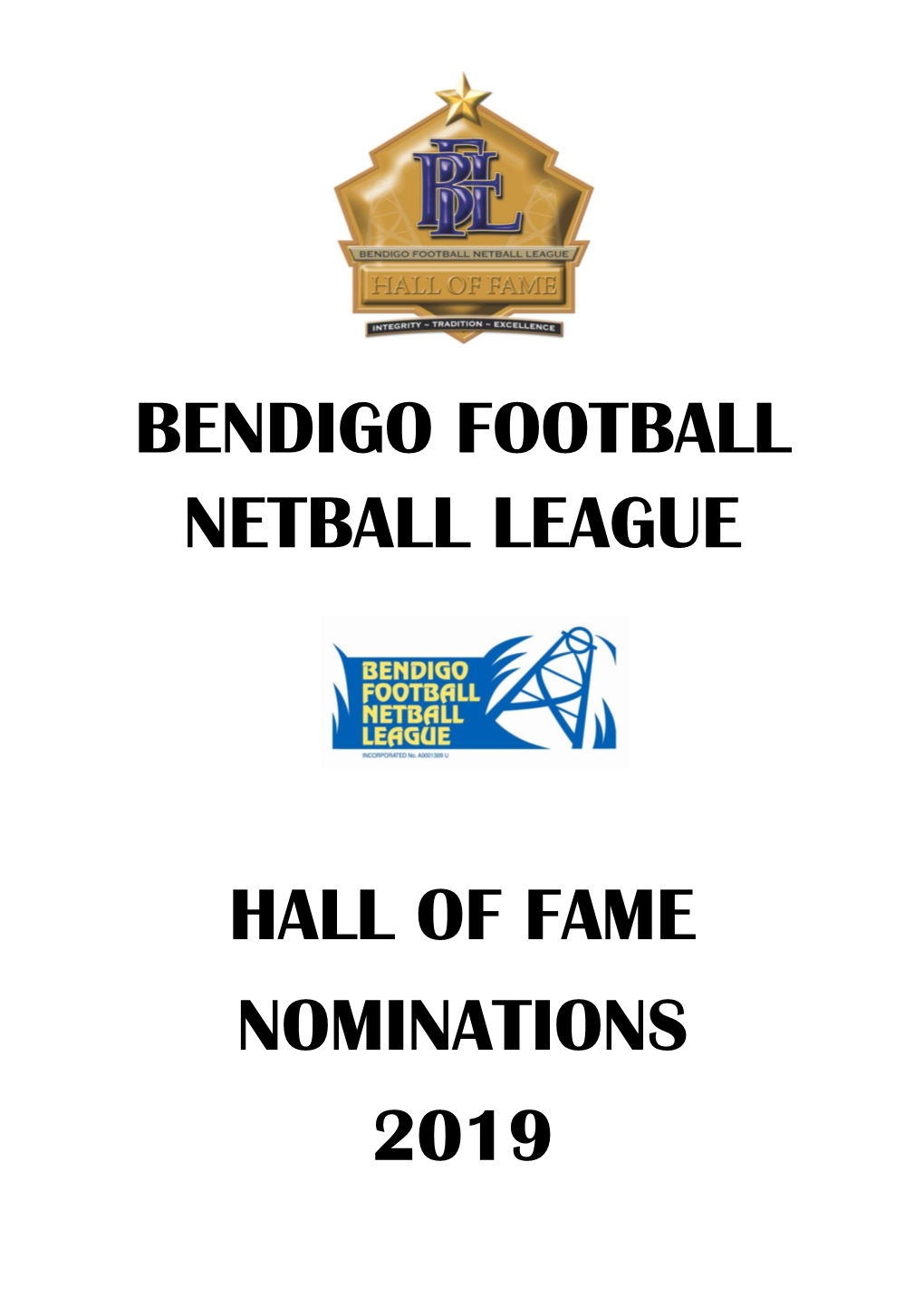 Bendigo Football Netball League Hall of Fame Nominations 2019