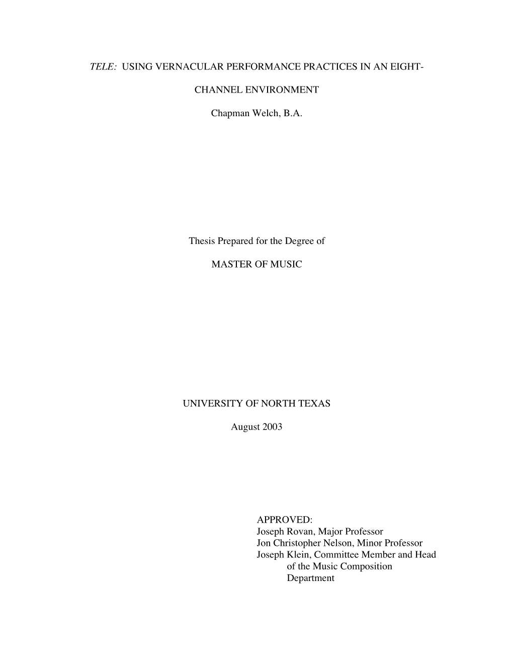 TELE: Using Vernacular Performance Practices in an Eight-Channel