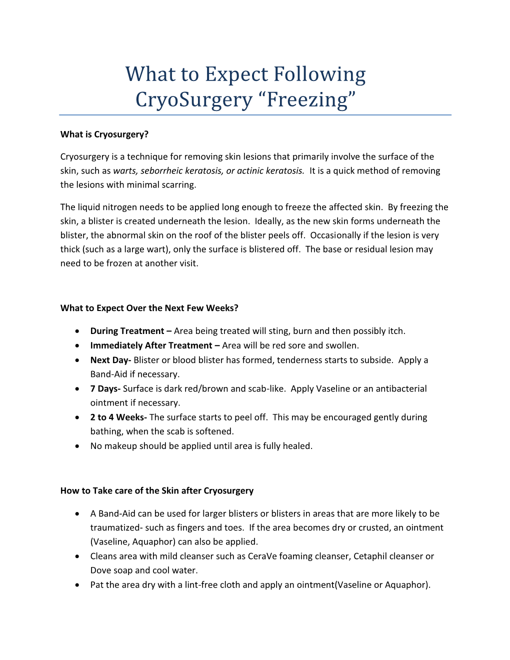 What to Expect Following Cryosurgery “Freezing”