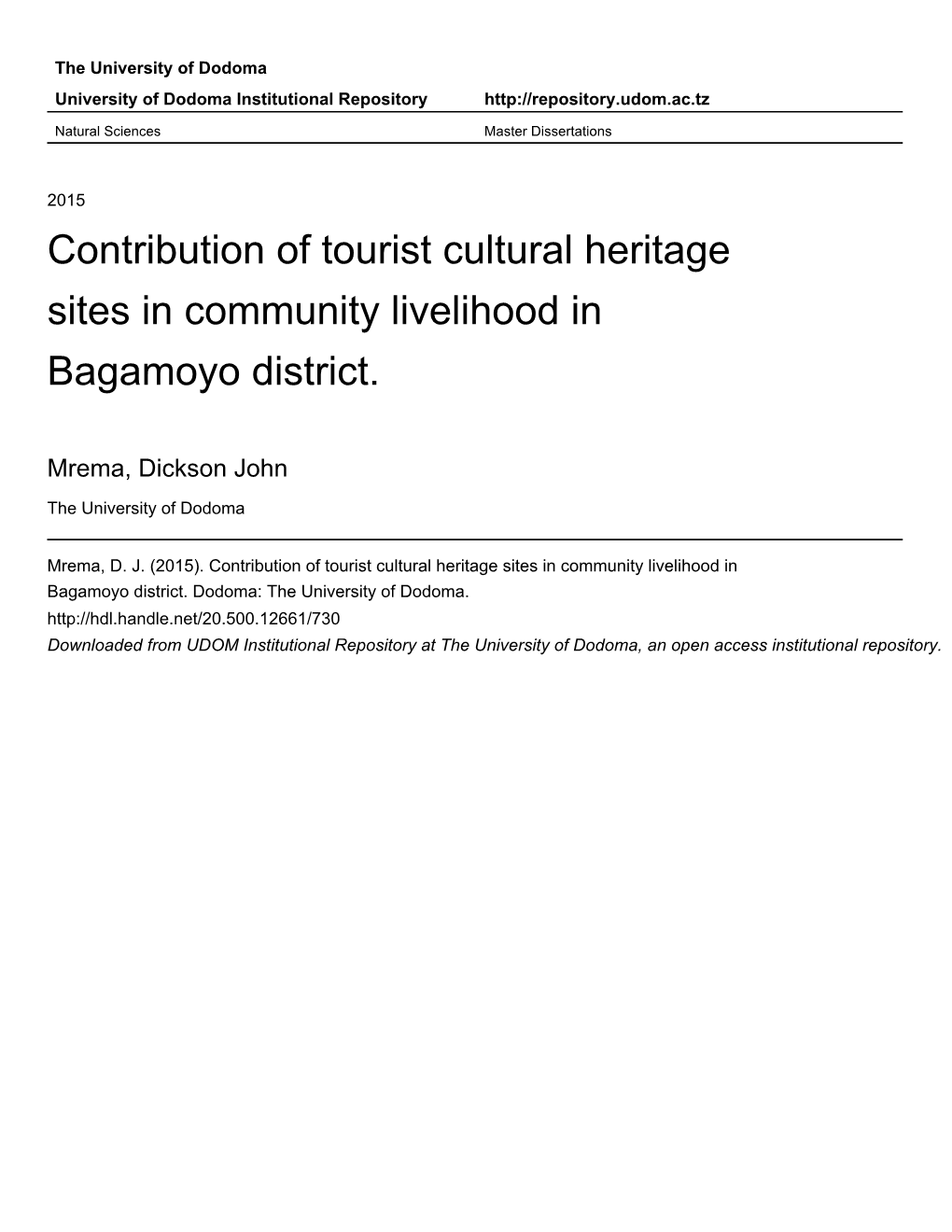 Contribution of Tourist Cultural Heritage Sites in Community Livelihood in Bagamoyo District