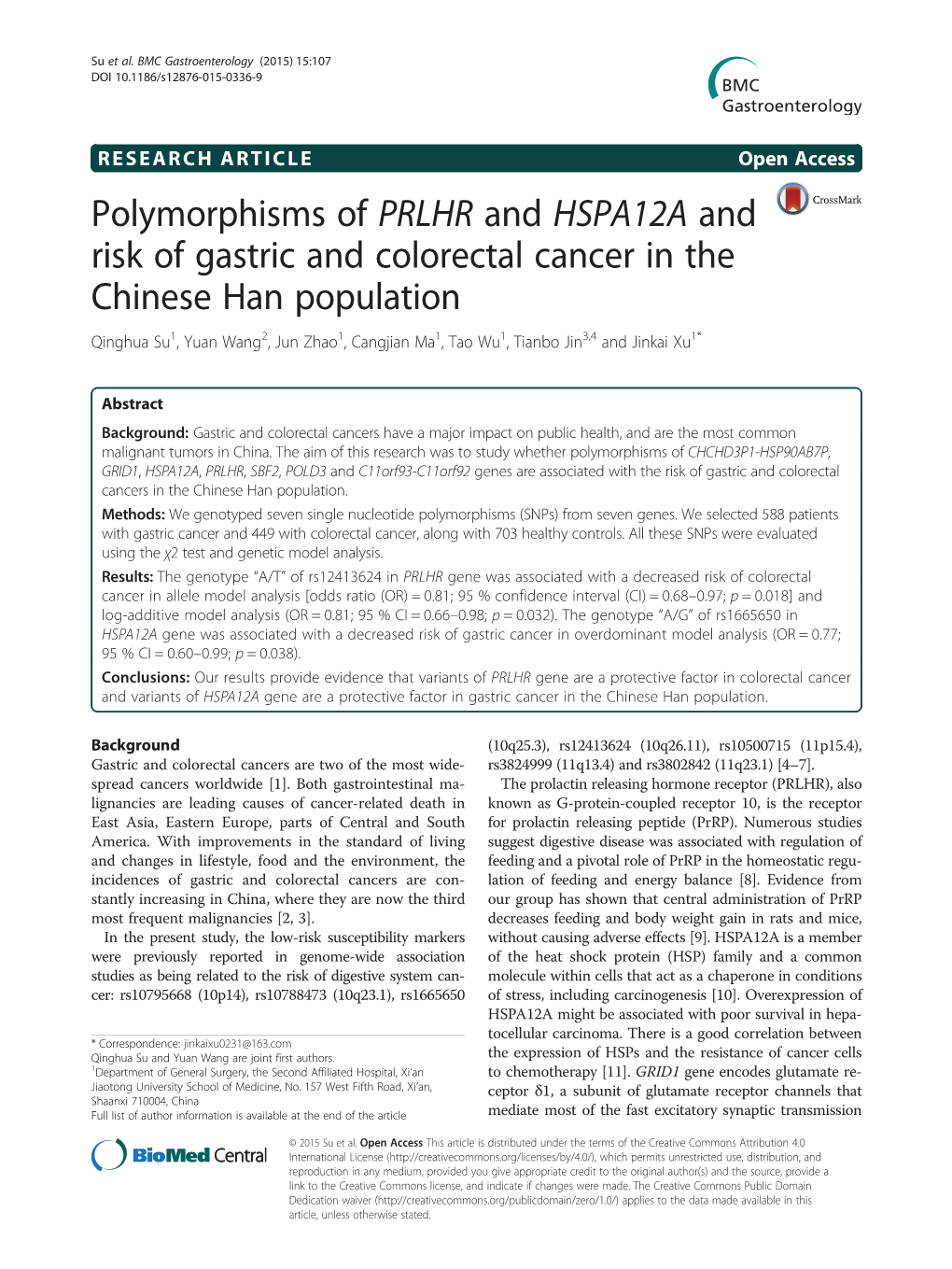 Polymorphisms of PRLHR and HSPA12A and Risk of Gastric and Colorectal Cancer in the Chinese Han Population