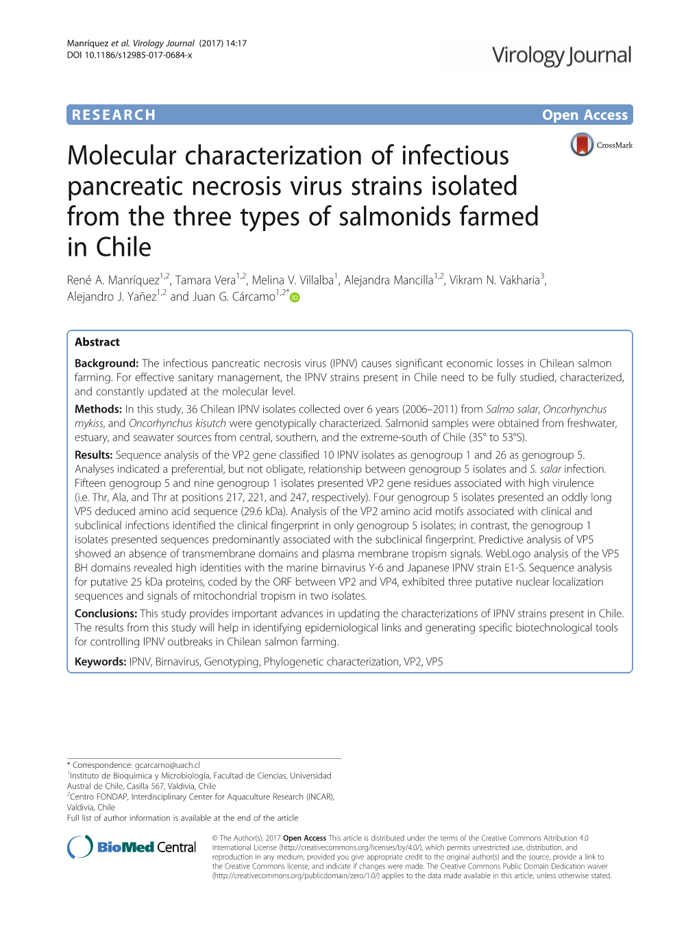 Molecular Characterization of Infectious Pancreatic Necrosis Virus Strains Isolated from the Three Types of Salmonids Farmed in Chile René A