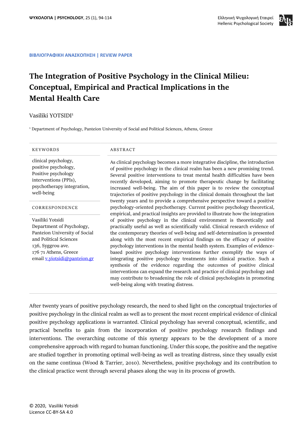 The Integration of Positive Psychology in the Clinical Milieu: Conceptual, Empirical and Practical Implications in the Mental Health Care