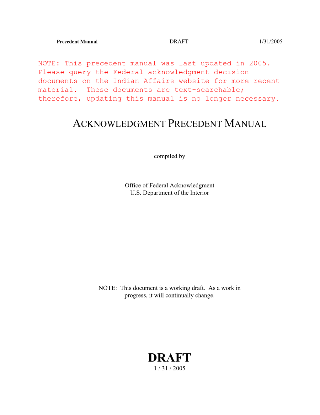 Precedent Manual DRAFT 1/31/2005