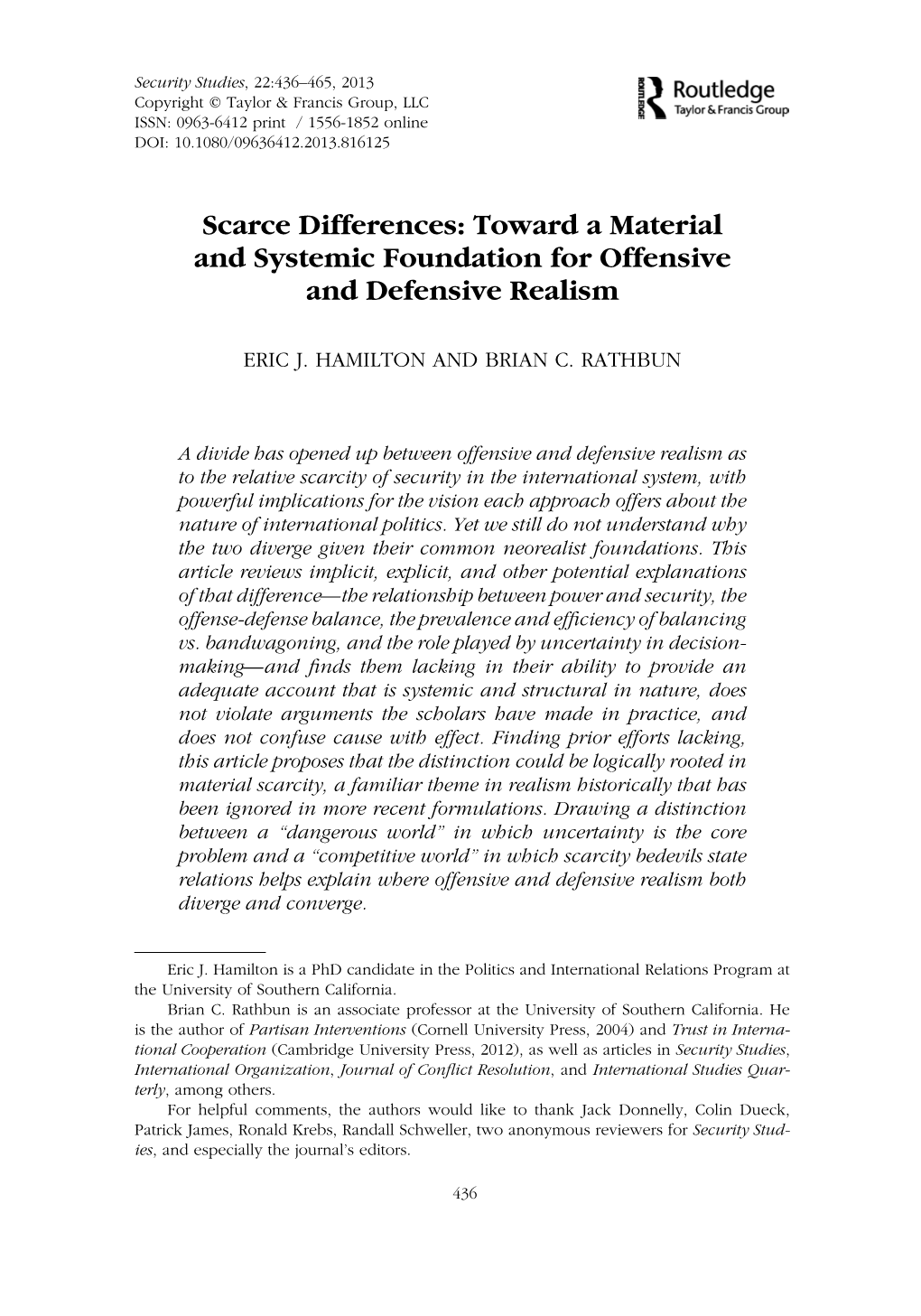 Scarce Differences: Toward a Material and Systemic Foundation for Offensive and Defensive Realism