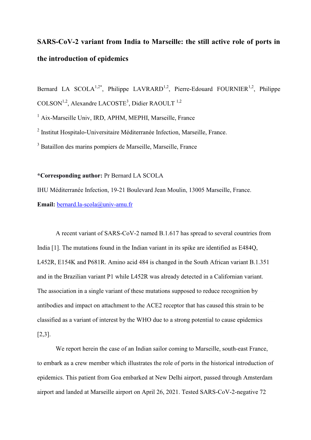 SARS-Cov-2 Variant from India to Marseille: the Still Active Role of Ports in the Introduction of Epidemics