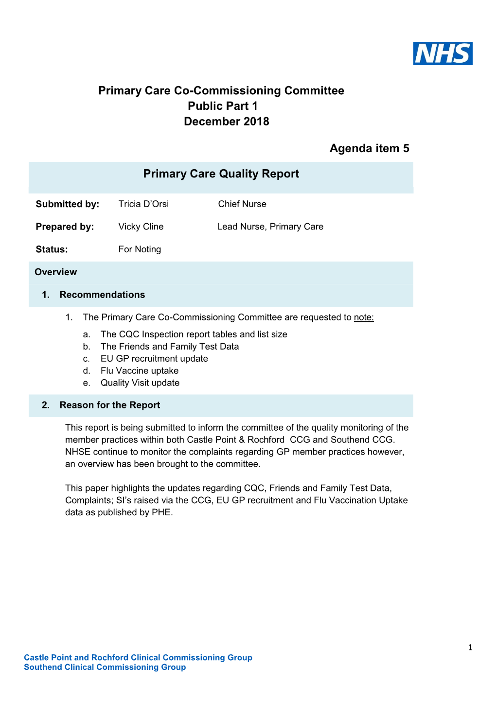 Primary Care Co-Commissioning Committee Public Part 1 December 2018