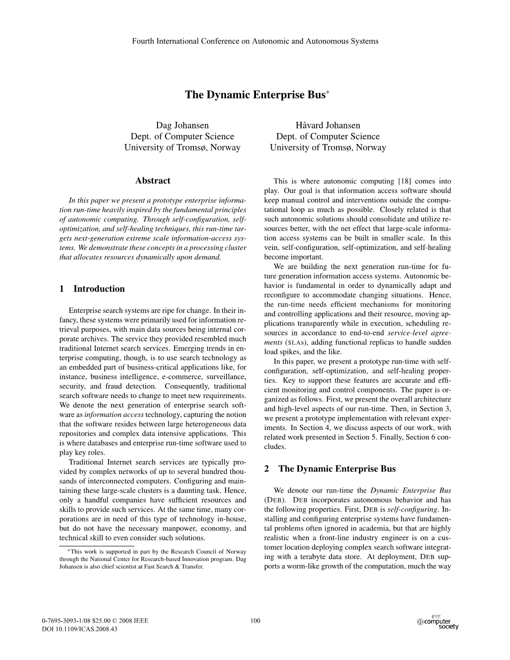 The Dynamic Enterprise Bus∗