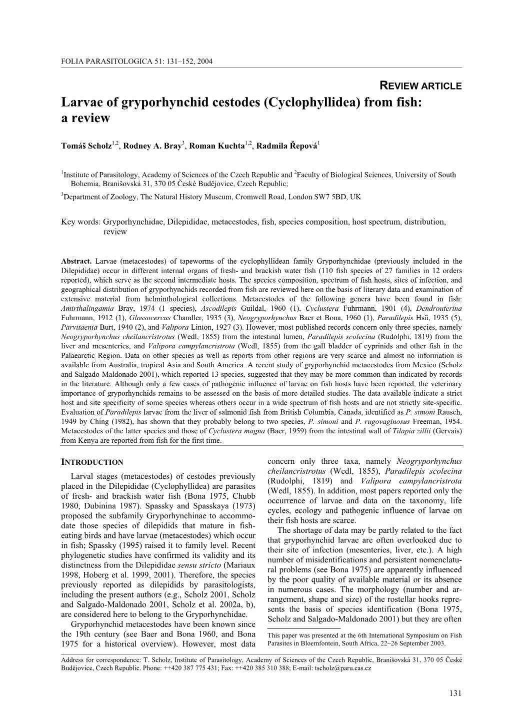 Larvae of Gryporhynchid Cestodes (Cyclophyllidea) from Fish: a Review