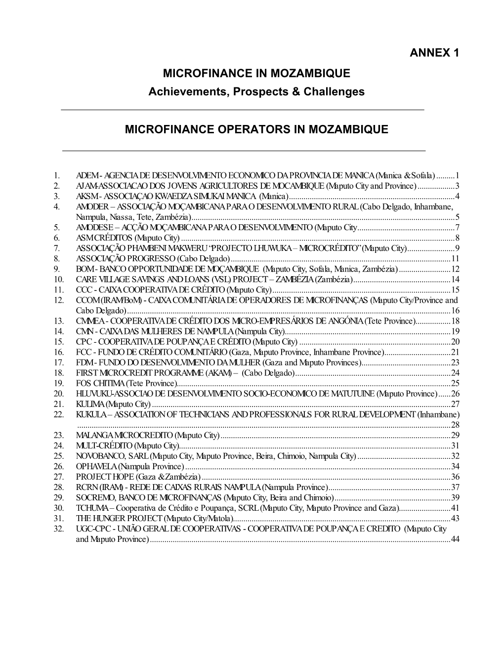 ANNEX 1 MICROFINANCE in MOZAMBIQUE Achievements, Prospects & Challenges