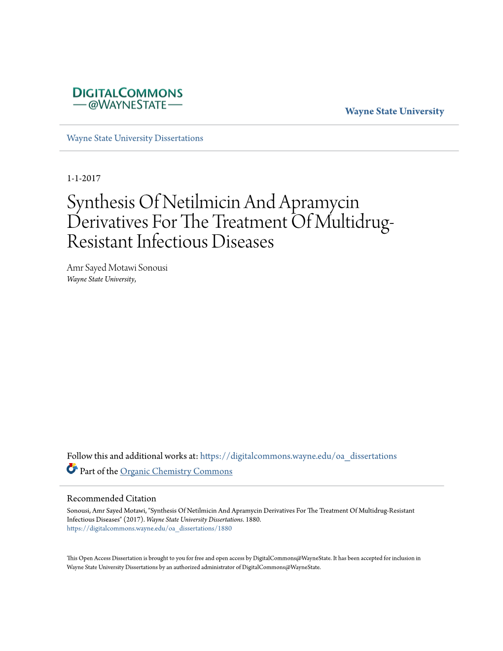 Synthesis of Netilmicin and Apramycin Derivatives for the Rt Eatment of Multidrug- Resistant Infectious Diseases Amr Sayed Motawi Sonousi Wayne State University