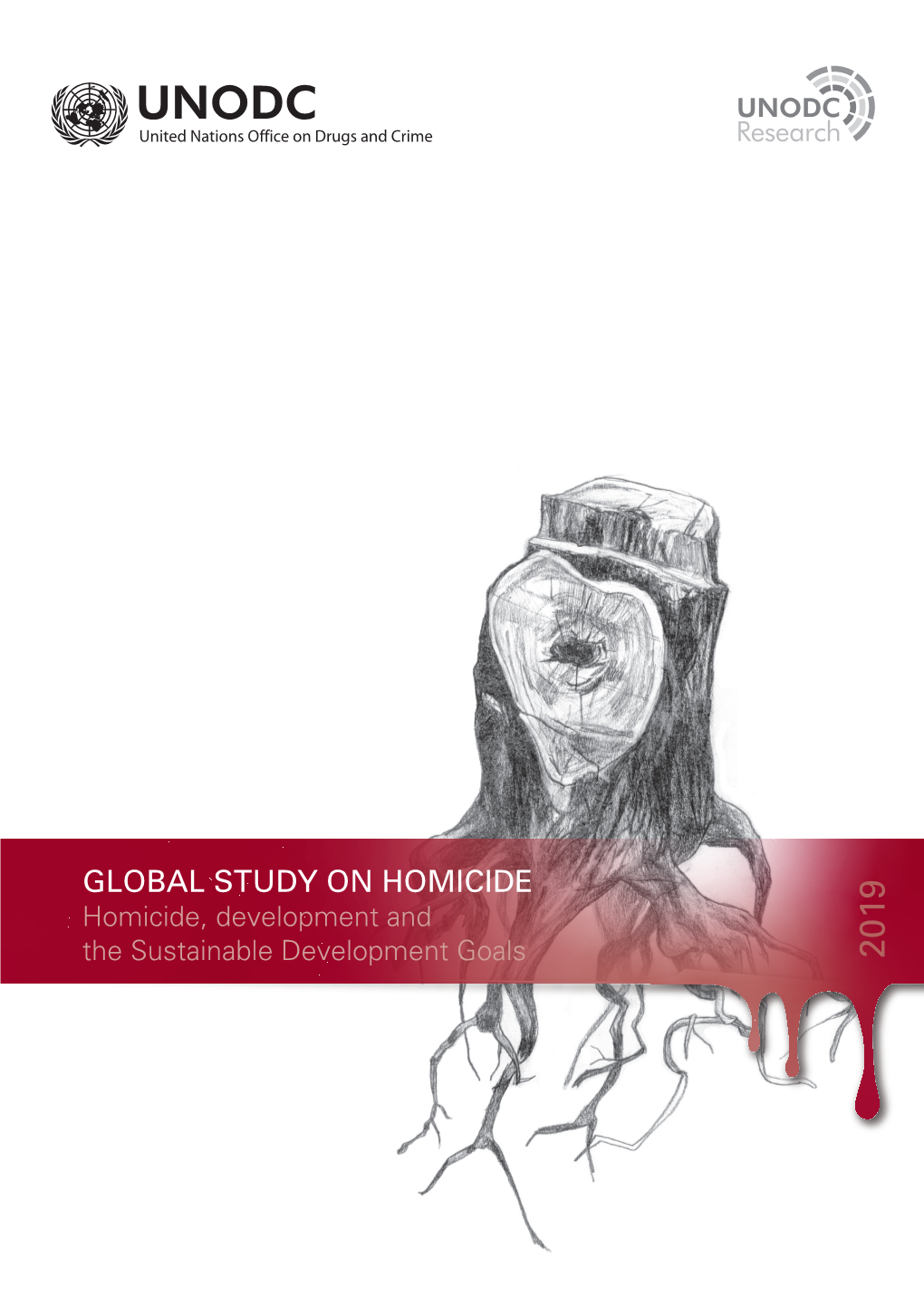 GLOBAL STUDY on HOMICIDE Homicide, Development And