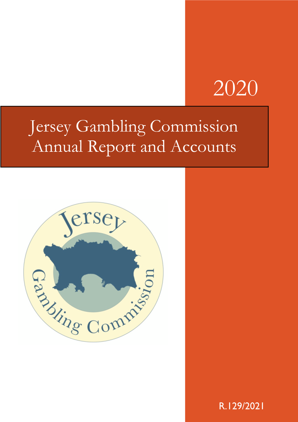 Jersey Gambling Commission Annual Report and Accounts 2020