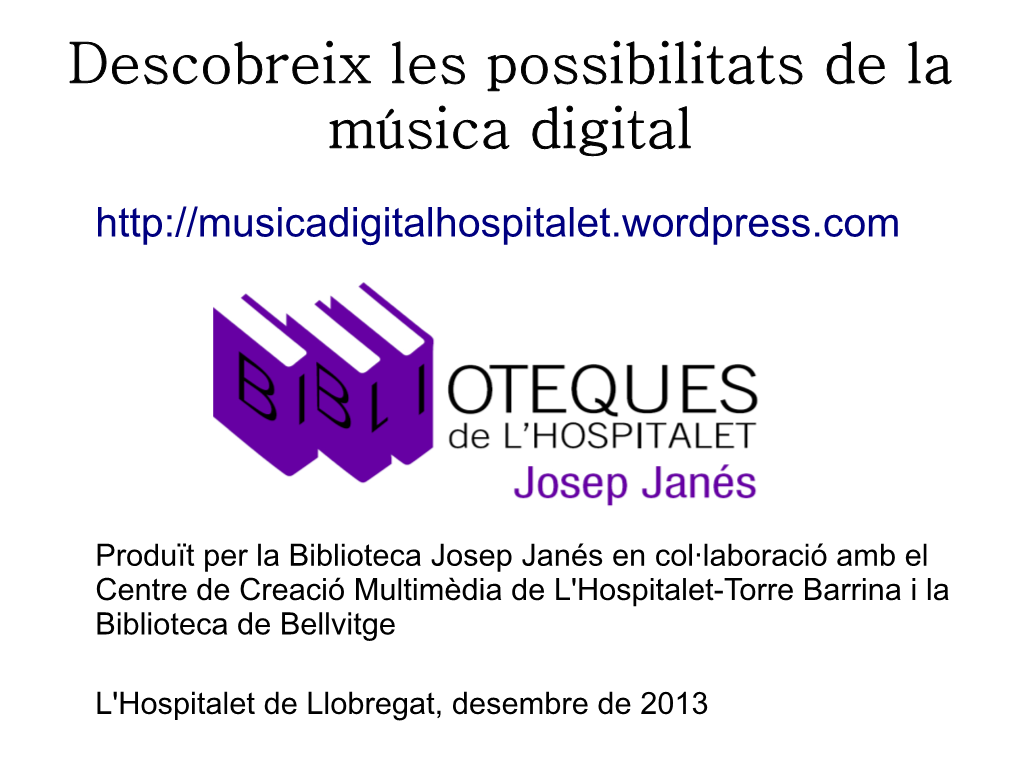 Descobreix Les Possibilitats De La Música Digital