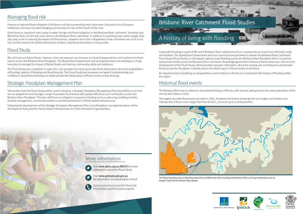 Brisbane River Catchment Flood Studies Settlement and Have Included Dredging and Removal of a Bar at the Mouth of the River