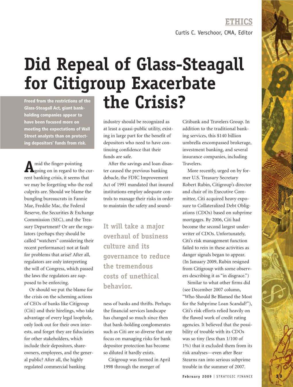 Did Repeal of Glass-Steagall for Citigroup Exacerbate the Crisis?