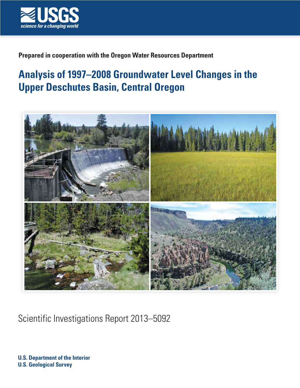 Analysis of 1997–2008 Groundwater Level Changes in the Upper Deschutes Basin, Central Oregon