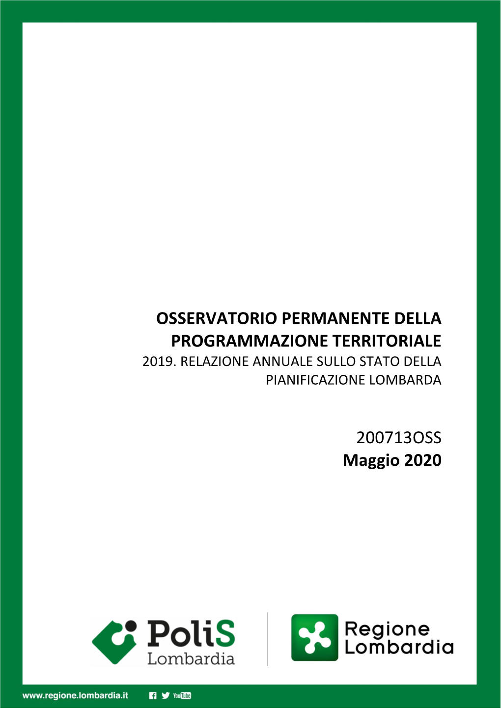 2019. Relazione Annuale Sullo Stato Della Pianificazione Lombarda