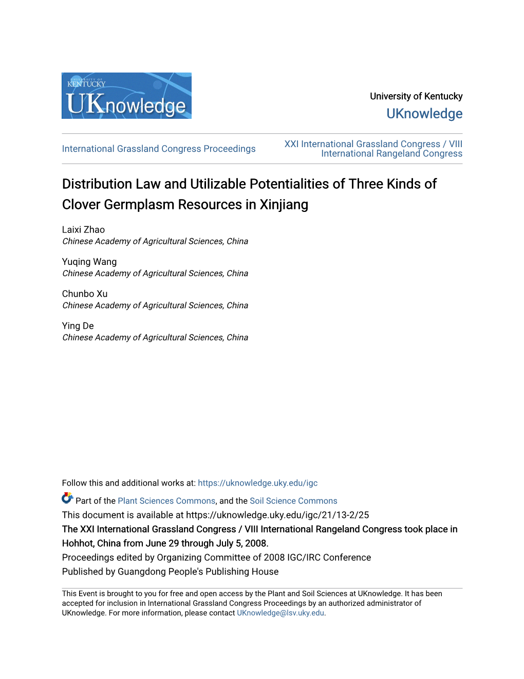 Distribution Law and Utilizable Potentialities of Three Kinds of Clover Germplasm Resources in Xinjiang