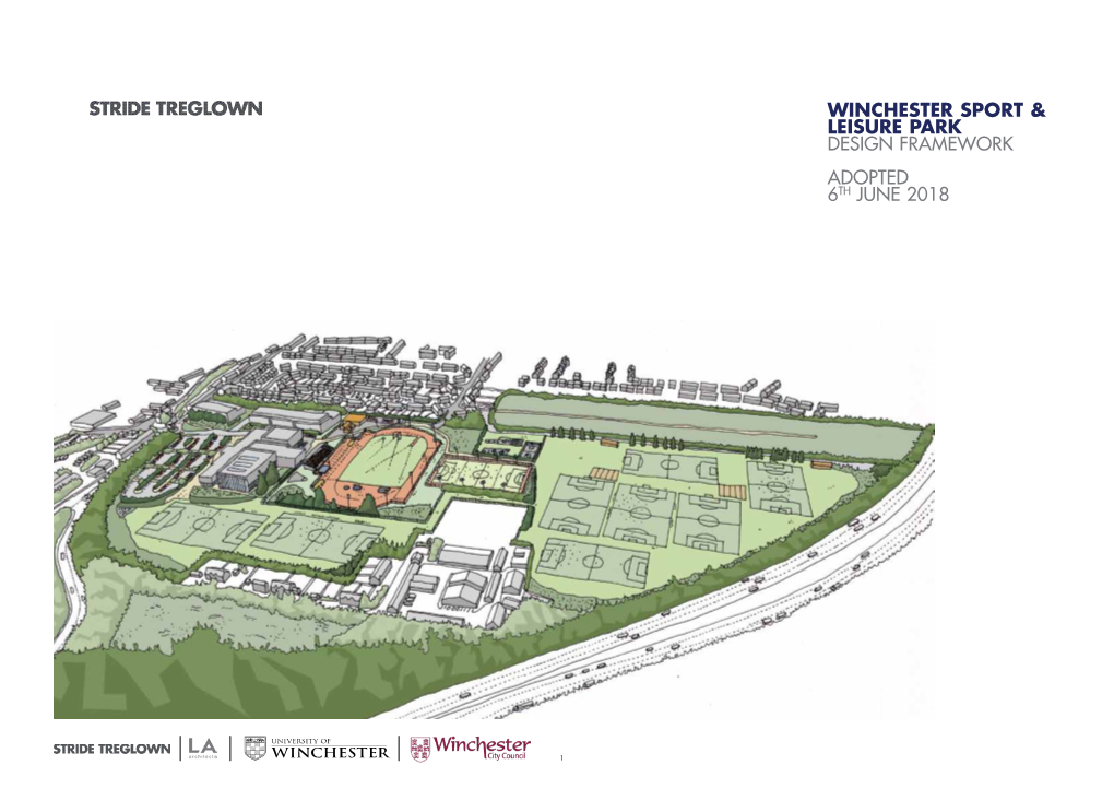 Winchester Sport & Leisure Park Design Framework Adopted 6Th June 2018