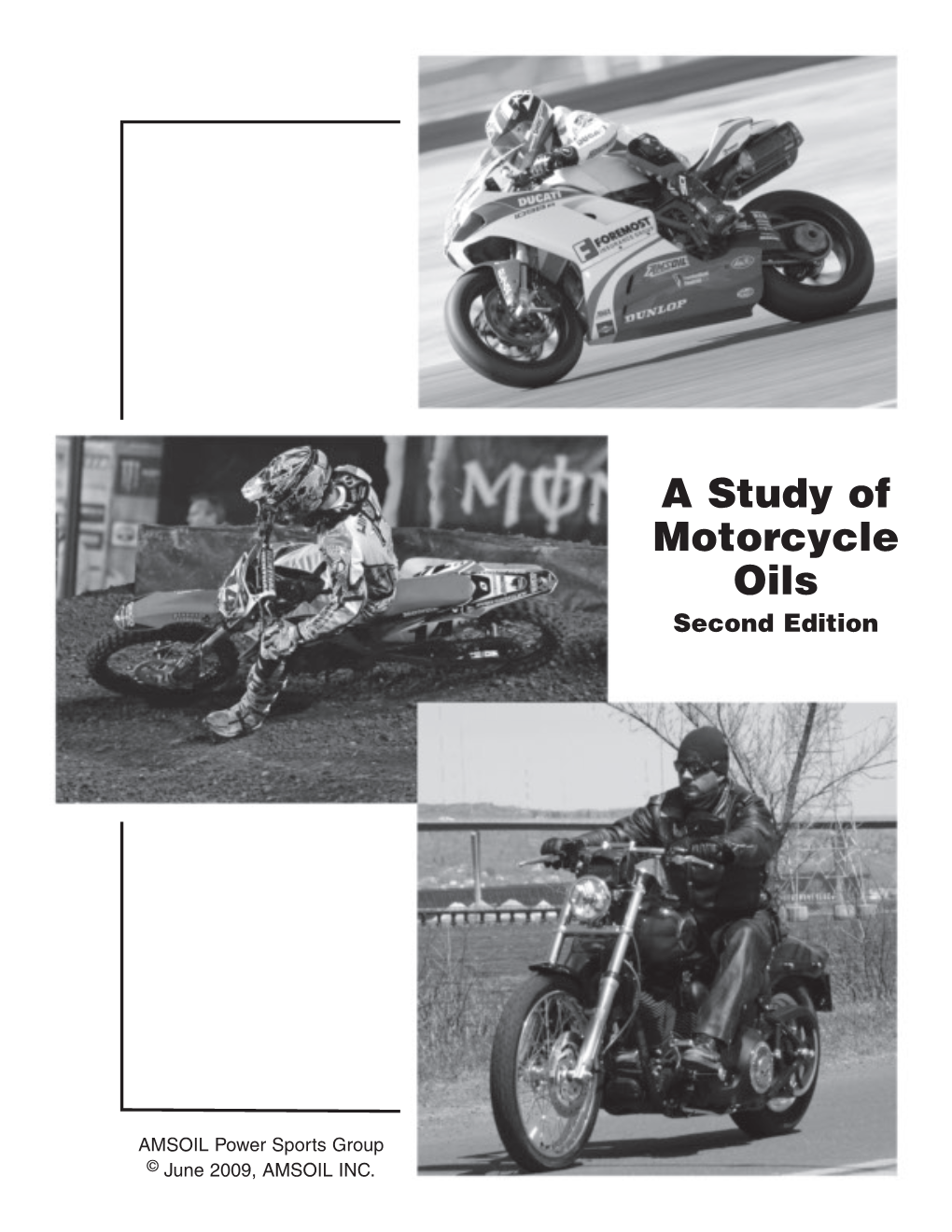 A Study of Motorcycle Oils Second Edition